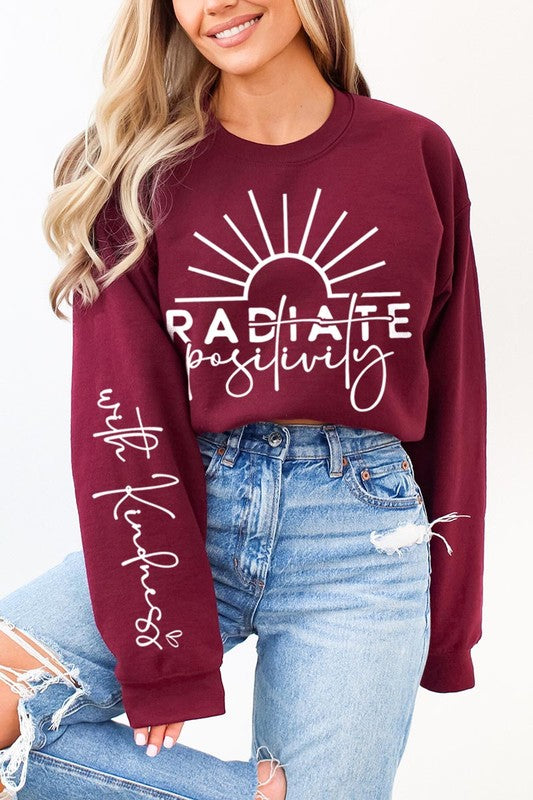 Radiate positivity Graphic Sweatshirts