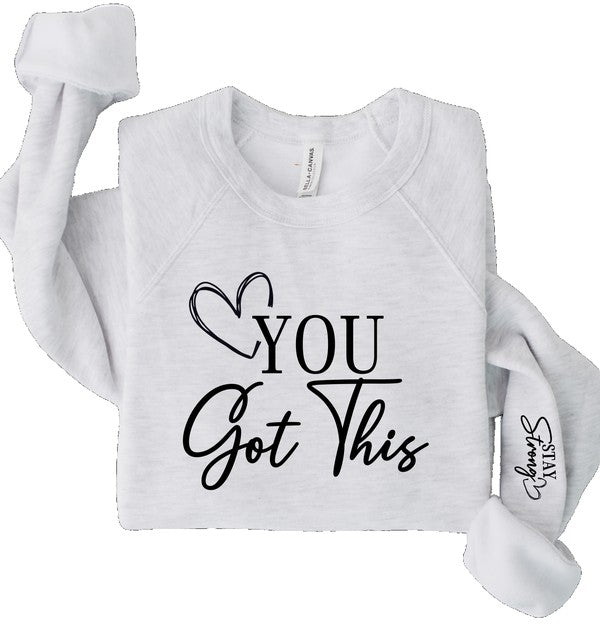 You Got This Premium Crewneck Sweatshirt