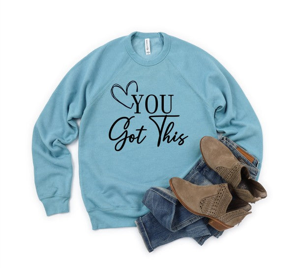 You Got This Premium Crewneck Sweatshirt